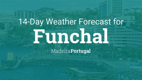 weather in funchal madeira